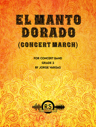 El Manto Dorado Concert Band sheet music cover Thumbnail